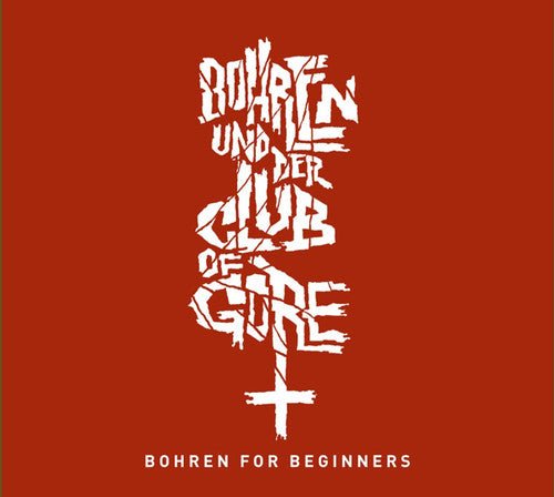Bohren & Der Club Of Gore - Bohren For Beginners - Gimme Radio