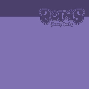 Boris - Heavy Rocks - Gimme Radio