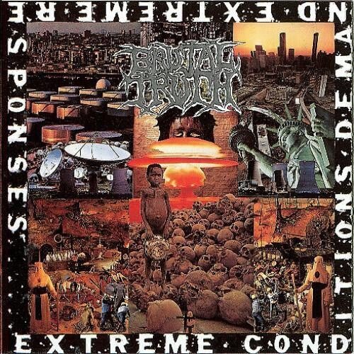 Brutal Truth - Extreme Conditions Demand Extreme Responses (Remastered) - Gimme Radio