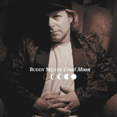 Buddy Miller - Cruel Moon