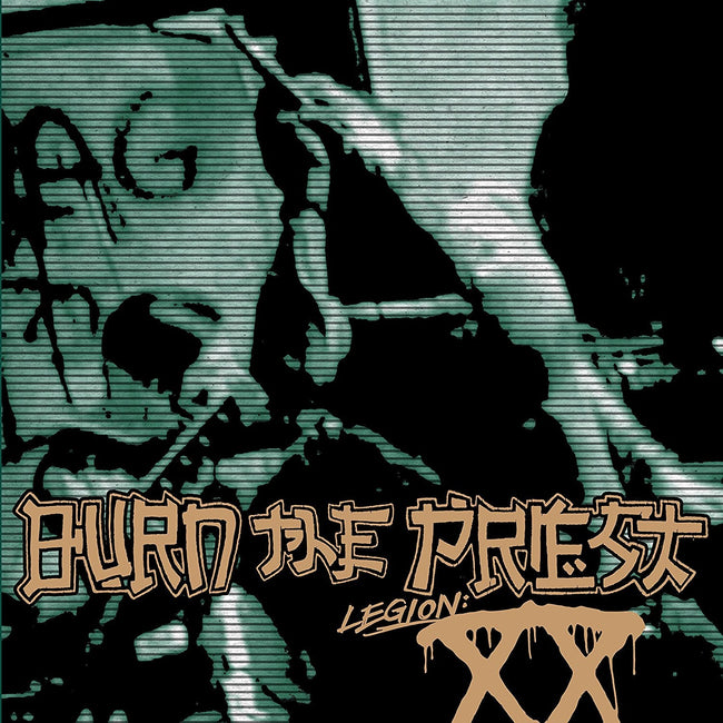 Burn the Priest - Legion: XX - Gimme Radio