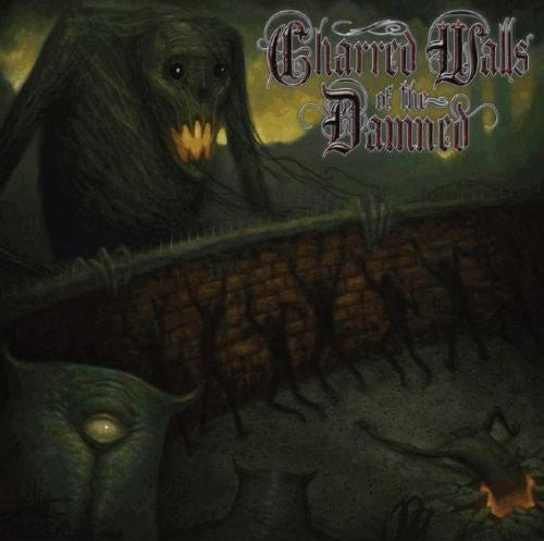 Charred Walls Of The Damned - Charred Walls Of The Damned - Gimme Radio