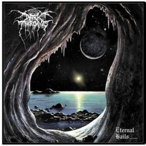 Darkthrone - Eternal Hails - Gimme Radio