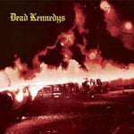 Dead Kennedys - Fresh Fruit For Rotting Vegetables - Gimme Radio