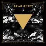 Dead Quiet - Truth And Ruin - Gimme Radio