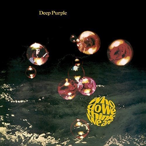 Deep Purple - Who Do We Think We Are - Gimme Radio