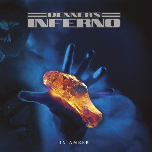 Denner'S Inferno - In Amber - Gimme Radio