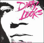 Dirty Looks - Cool From The Wire - Gimme Radio