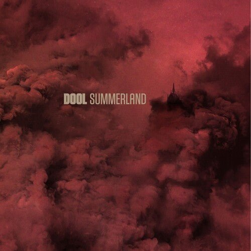 Dool - Summerland - Gimme Radio