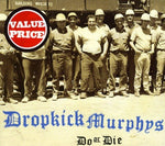 Dropkick Murphys - Do Or Die - Gimme Radio