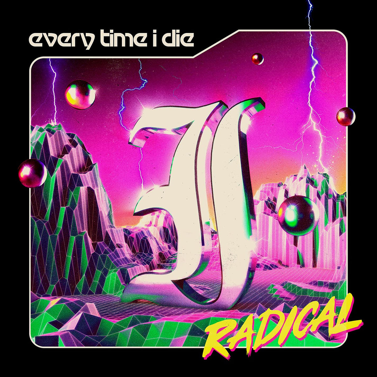 Every Time I Die - Radical - Gimme Radio