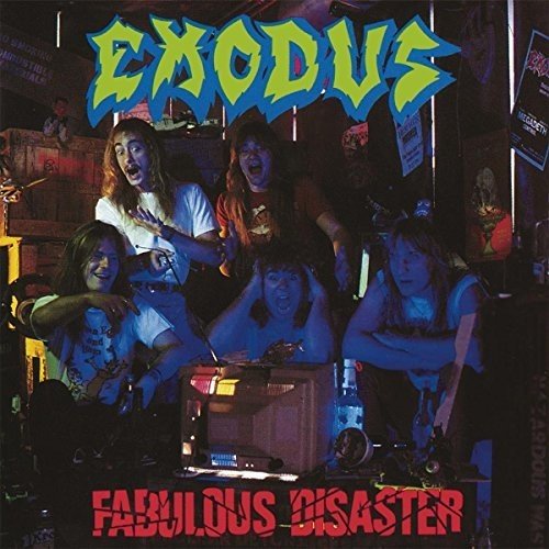 Exodus - Fabulous Disaster - Gimme Radio
