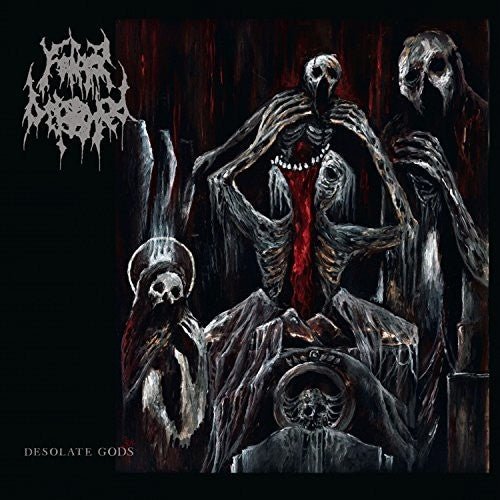 Father Befouled - Desolate Gods - Gimme Radio