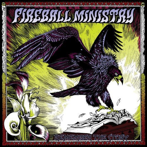 Fireball Ministry - Remember The Story - Gimme Radio