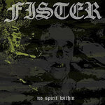 Fister - No Spirit Within - Gimme Radio