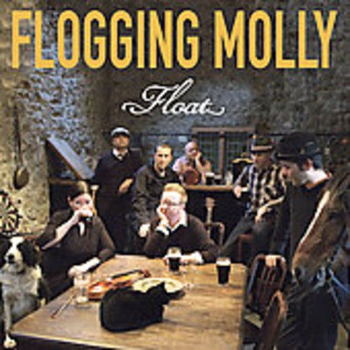 Flogging Molly - Float - Gimme Radio
