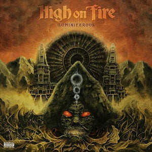 High On Fire - Luminiferous - Gimme Radio