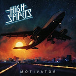 High Spirits - Motivator - Gimme Radio
