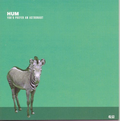 Hum - You'D Prefer An Astronaut - Gimme Radio