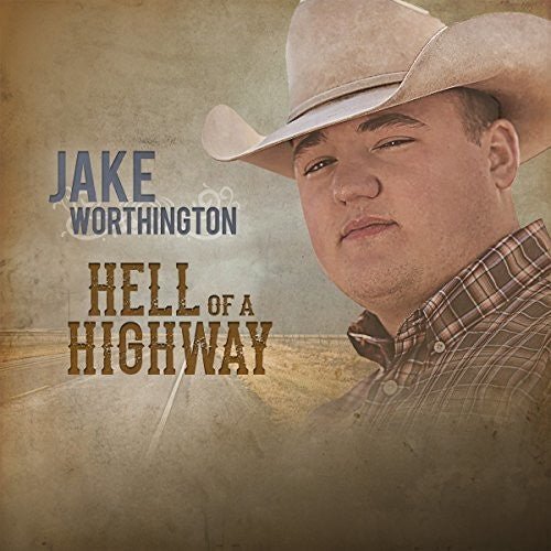 Jake Worthington - Hell Of A Highway - Gimme Radio