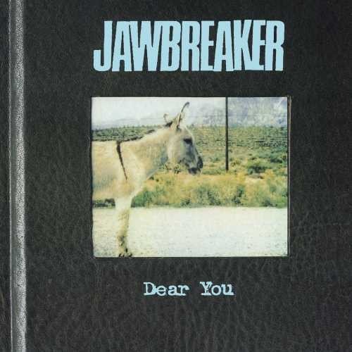 Jawbreaker - Dear You - Gimme Radio