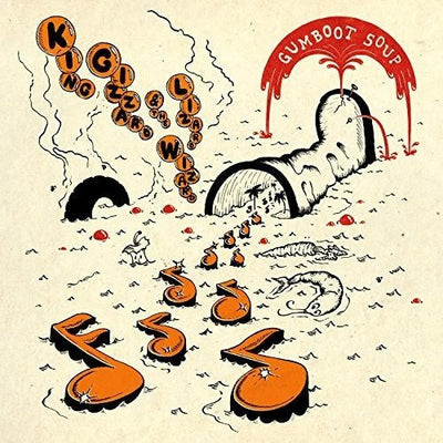 King Gizzard & The Lizard Wizard - Gumboot Soup