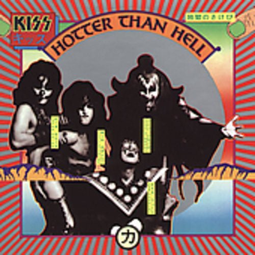 Kiss - Hotter Than Hell - Gimme Radio