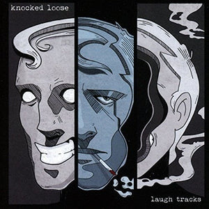 Knocked Loose - Laugh Tracks - Gimme Radio