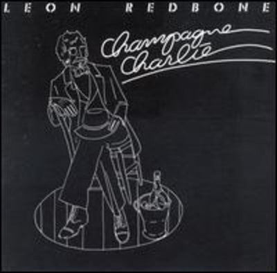 Leon Redbone - Champagne Charlie