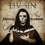 Liv Sin - Burning Sermons - Gimme Radio