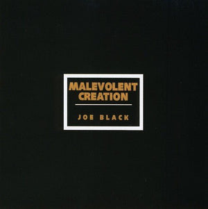 Malevolent Creation - Joe Black - Gimme Radio