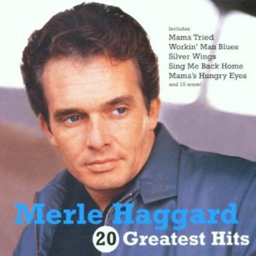 Merle Haggard - 20 Greatest Hits - Gimme Radio