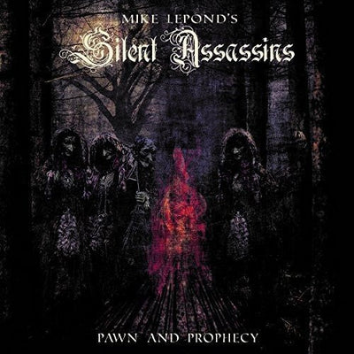 Mike Lepond'S Silent Assassins - Pawn & Prophecy