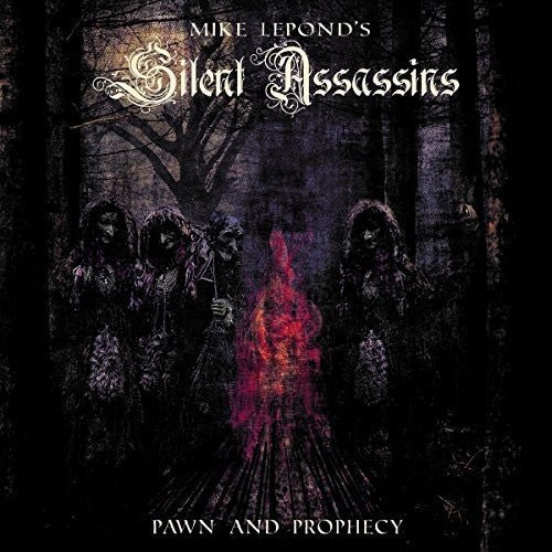 Mike Lepond'S Silent Assassins - Pawn & Prophecy - Gimme Radio