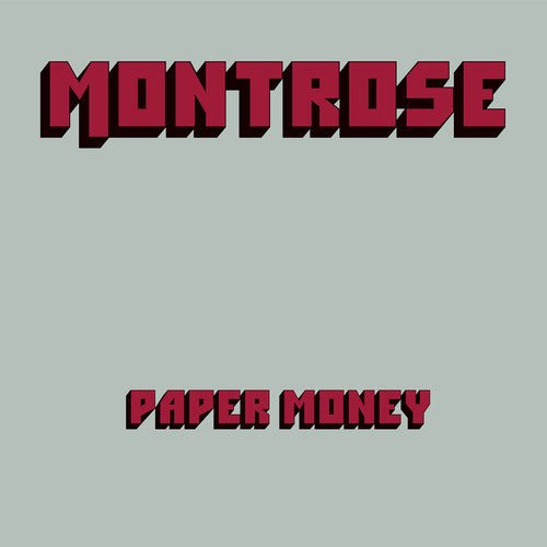 Montrose - Paper Money - Gimme Radio