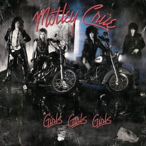 Mötley Crüe - Girls, Girls, Girls - Gimme Radio
