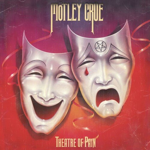 Mötley Crüe - Theatre of Pain - Gimme Radio
