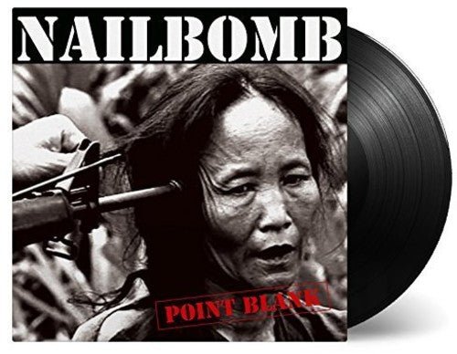 Nailbomb - Point Blank - Gimme Radio