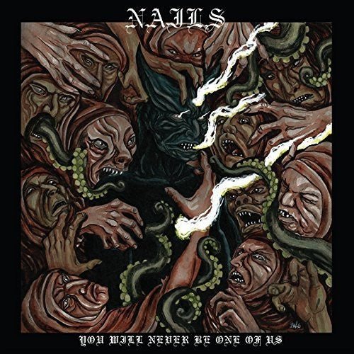 Nails - You Will Never Be One Of Us - Gimme Radio
