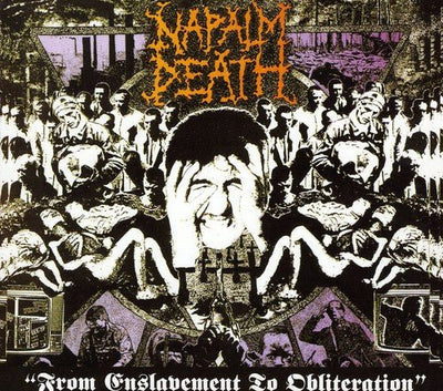 Napalm Death - From Enslavement To Obliteration