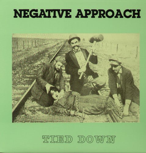 Negative Approach - Tied Down - Gimme Radio
