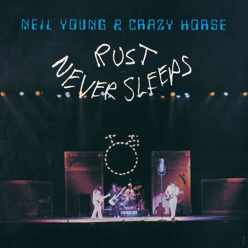 Neil Young & Crazy Horse - Rust Never Sleeps - Gimme Radio