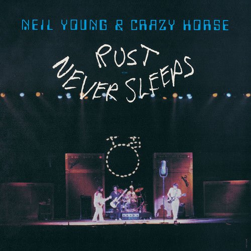 Neil Young & Crazy Horse - Rust Never Sleeps - Gimme Radio
