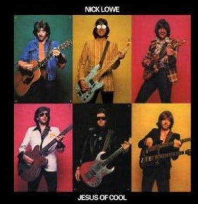 Nick Lowe - Jesus Of Cool