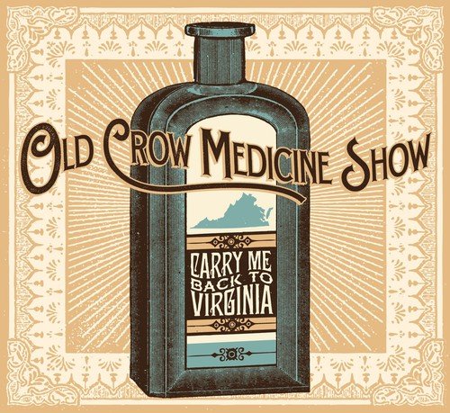 Old Crow Medicine Show - Carry Me Back To Virginia - Gimme Radio