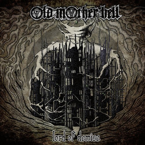 Old Mother Hell - Lord Of Demise - Gimme Radio