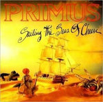 Primus - Sailing The Seas Of Cheese - Gimme Radio