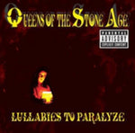 Queens Of The Stone Age - Lullabies To Paralyze - Gimme Radio