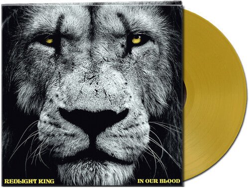 Redlight King - In Our Blood (Gold Vinyl) - Gimme Radio