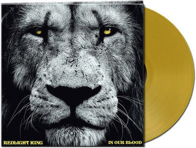 Redlight King - In Our Blood (Gold Vinyl)
